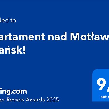Apartament Nad Motlawa - Gdansk! Extérieur photo